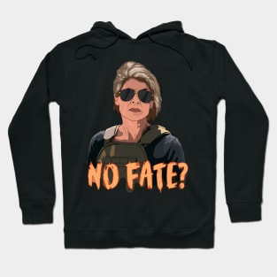 Sarah Connor No Fate? Hoodie